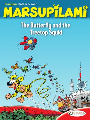 cover image of The Marsupilami - Volume 9--The Butterfly and the Treetop Squid